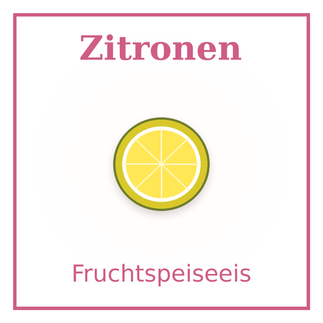 Eisschild Zitronen